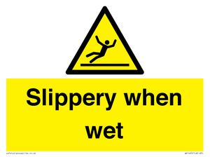 slippery when wet